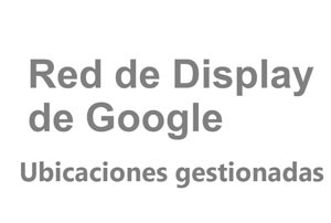 ubicaciones gestionadas google adwords