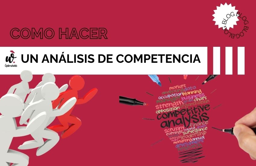 Cómo hacer un análisis de competencia